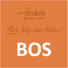 Anmeldung Auswahl - FOS/BOS Neu-Ulm